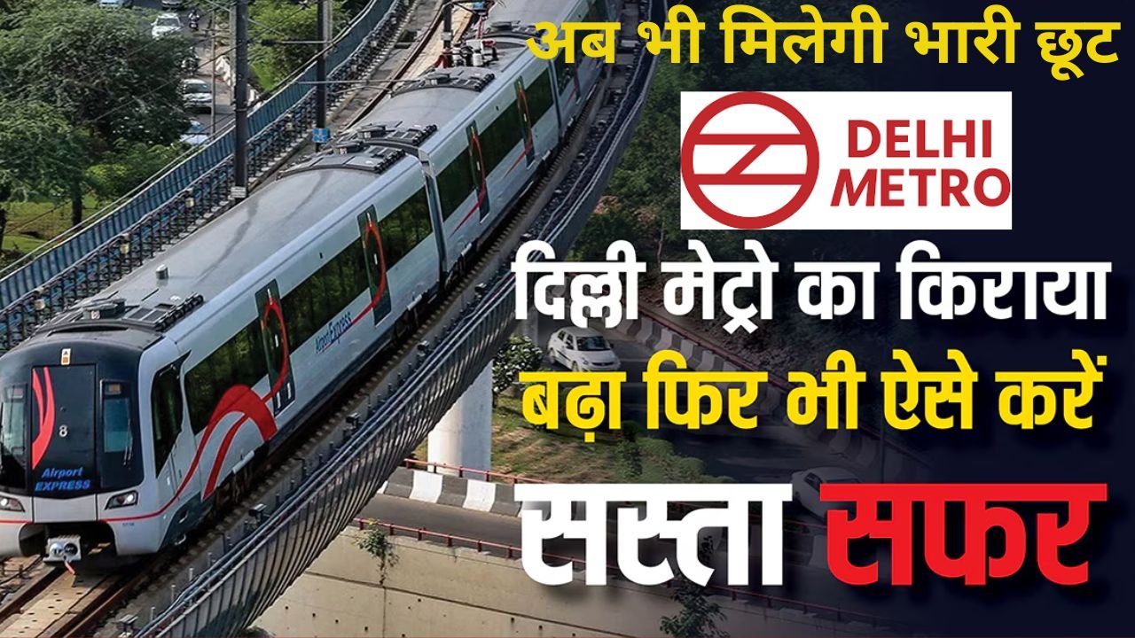 Delhi Metro Fare